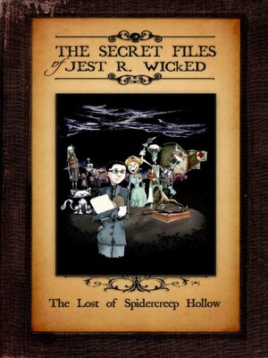 cover image of The Lost of Spidercreep Hollow